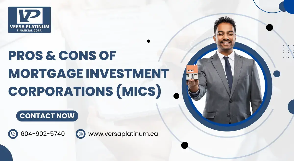 Pros & Cons Of Mortgage Investment Corporations (MICs)