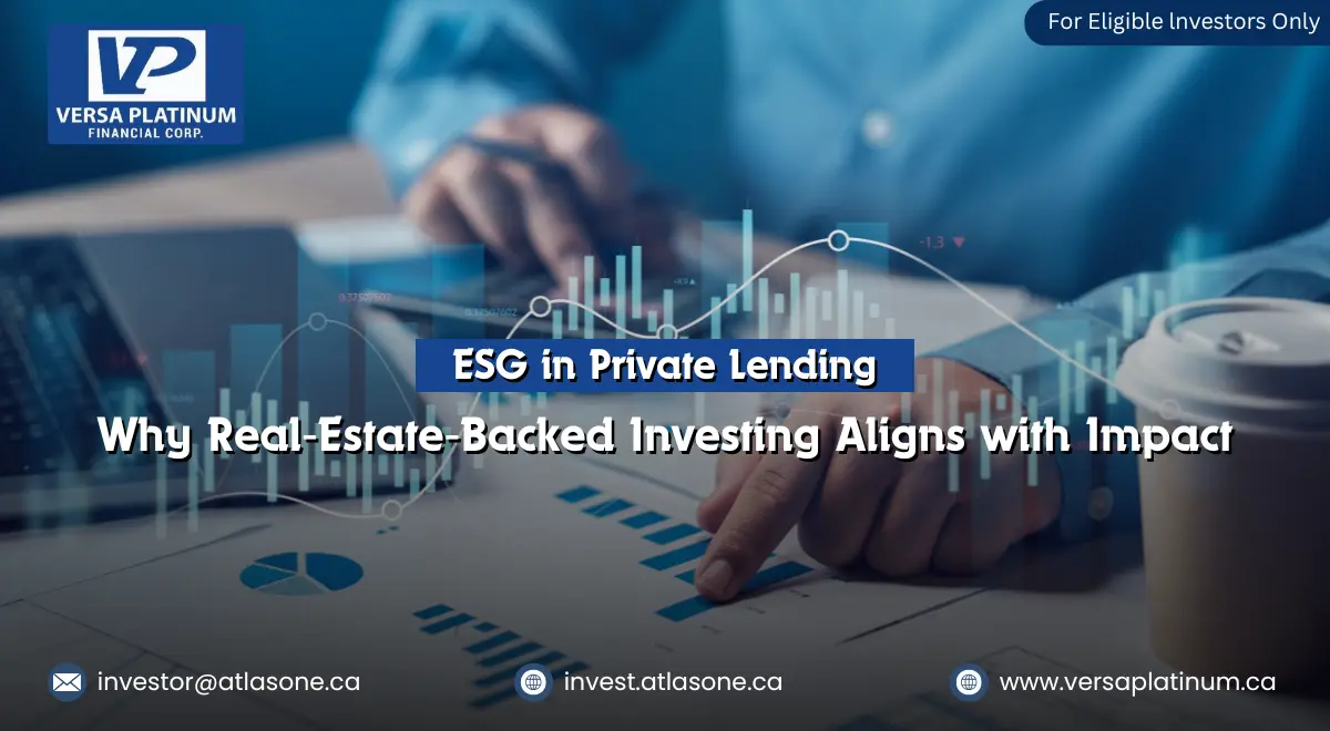 ESG in Private Lending Why Real‑Estate‑Backed Investing Aligns with Impact