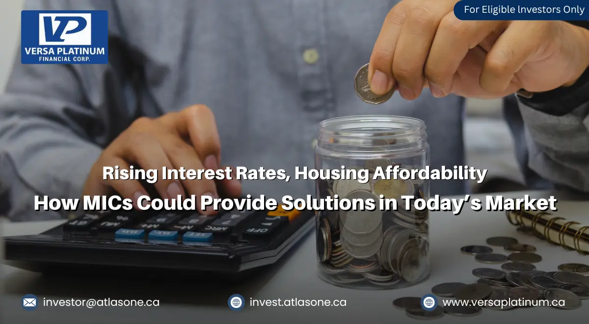 Rising Interest Rates, Housing Affordability & How MICs Could Provide Solutions in Today’s Market